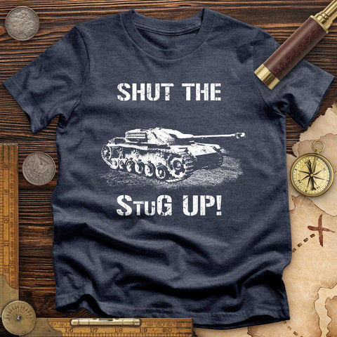 Shut The StuG Up T-Shirt