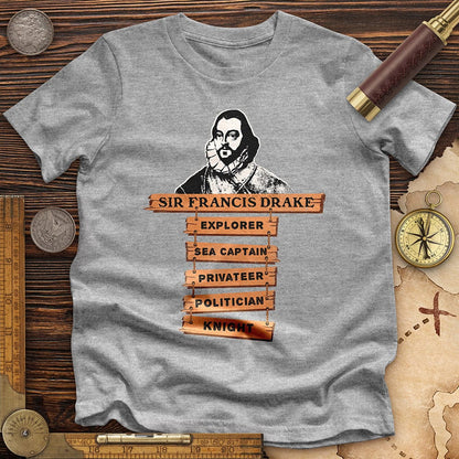 Sir Francis Drake Premium Tee