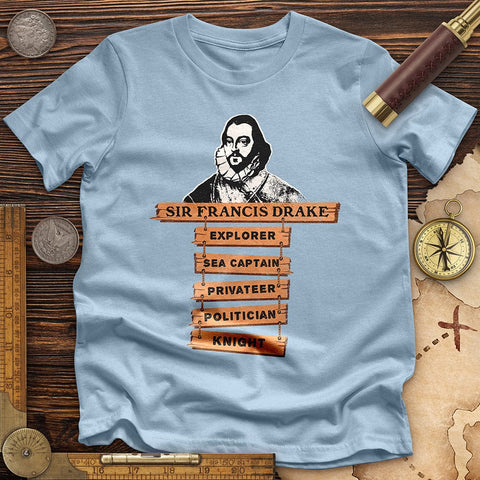 Sir Francis Drake Premium Quality Tee