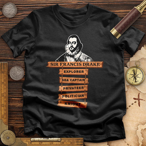 Sir Francis Drake T-Shirt