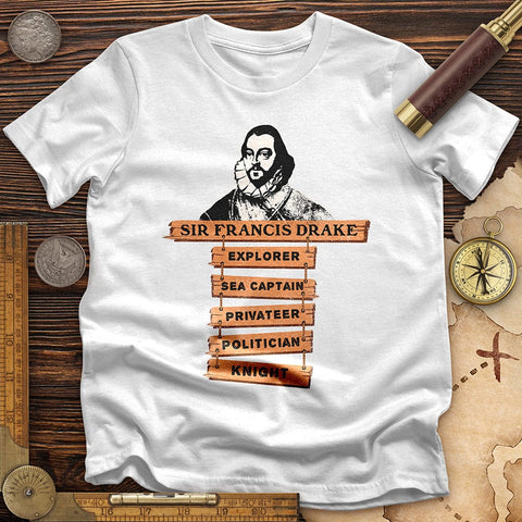 Sir Francis Drake T-Shirt