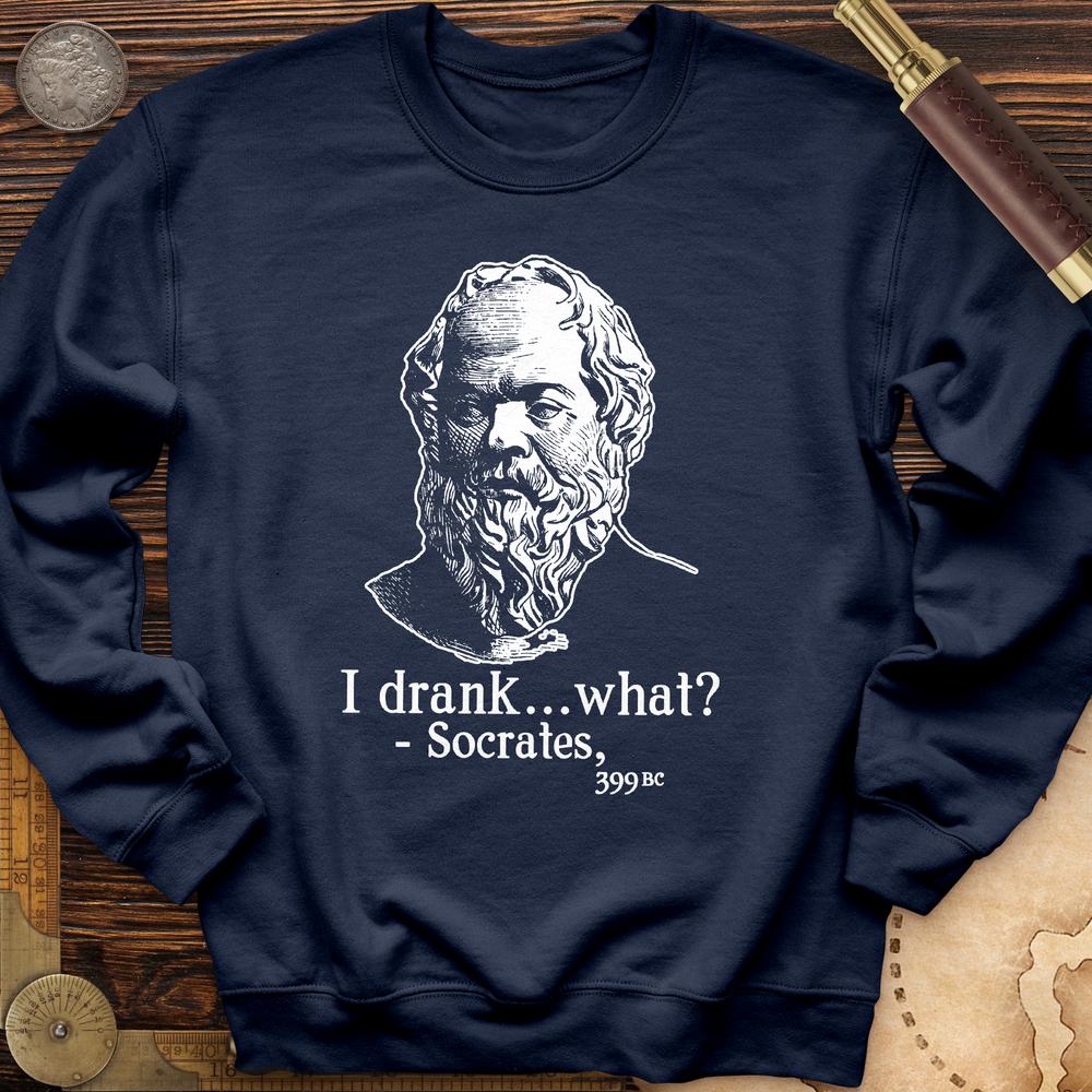Socrates I Drank What Crewneck