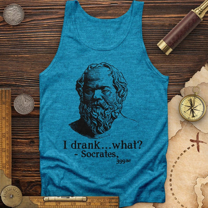 Socrates I Drank What Tank