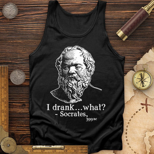 Socrates I Drank What Tank