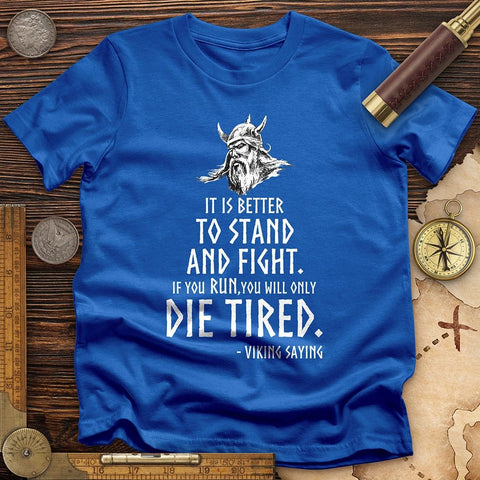 Stand and Fight T-Shirt Royal / S