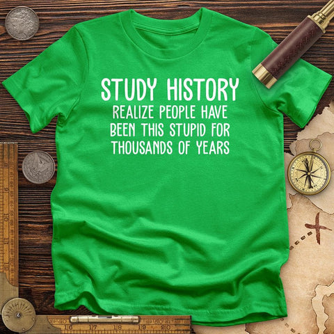 Study History T-Shirt