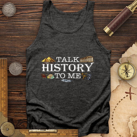 Talk History To Me Tank