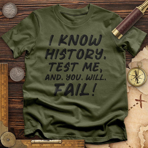 Test Me On History T-Shirt