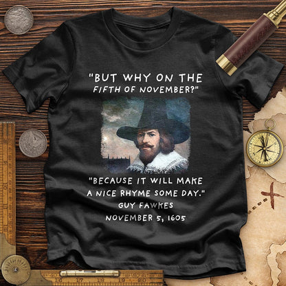 The 5th Of November High Quality Tee Black / S