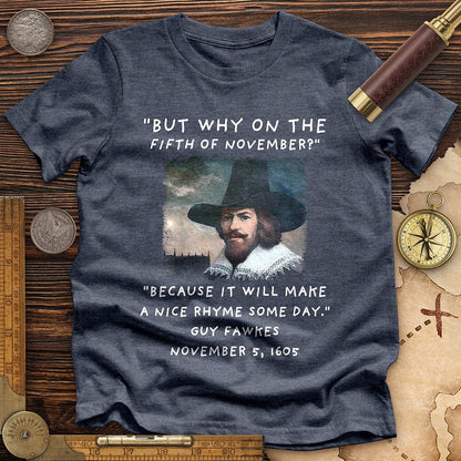 The 5th Of November High Quality Tee Heather Navy / S