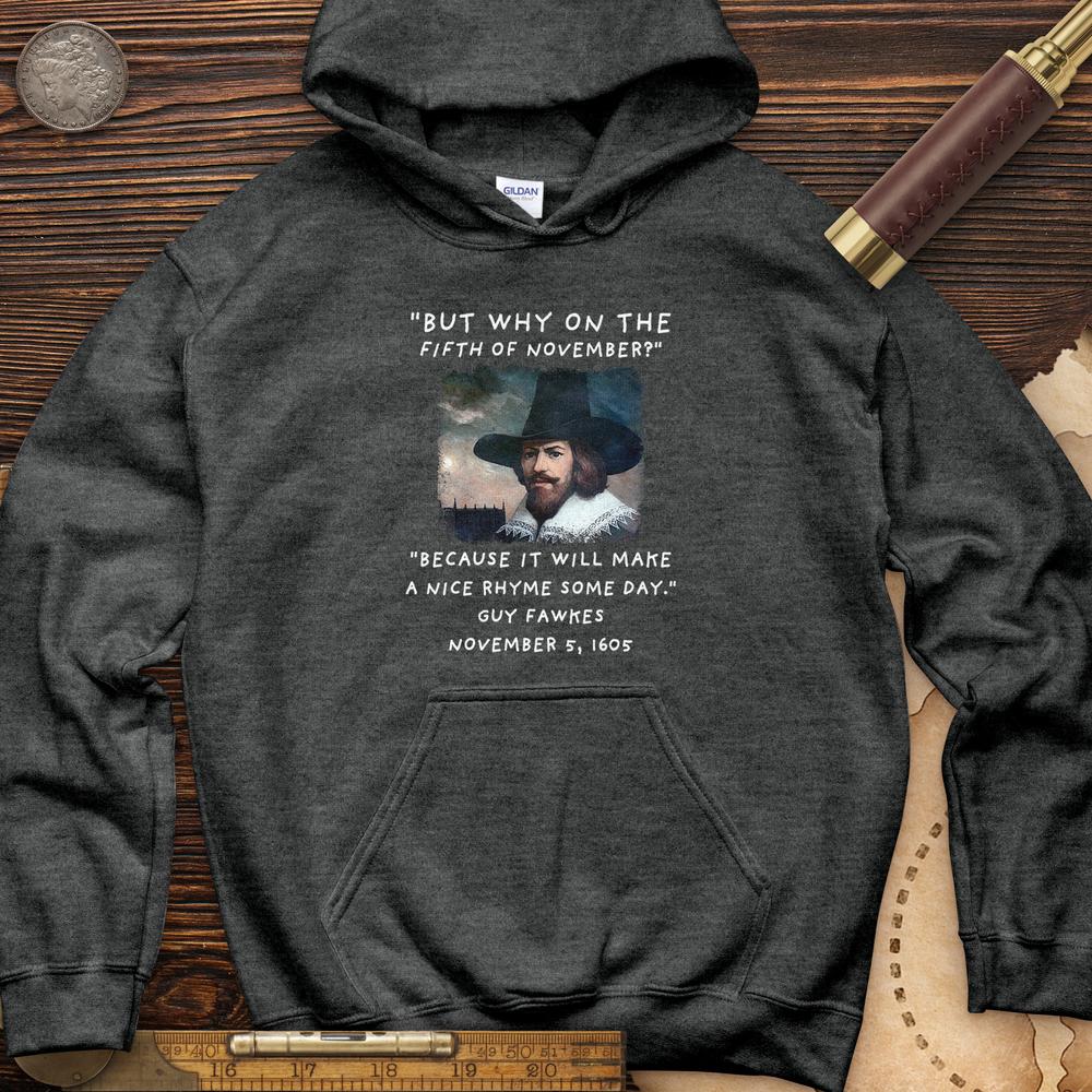 The 5th Of November Hoodie