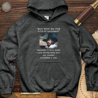 The 5th Of November Hoodie