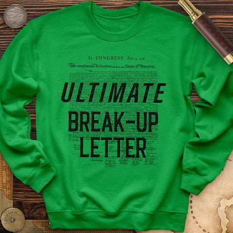 Ultimate Breakup Letter Crewneck
