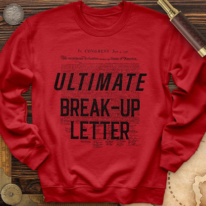 Ultimate Breakup Letter Crewneck
