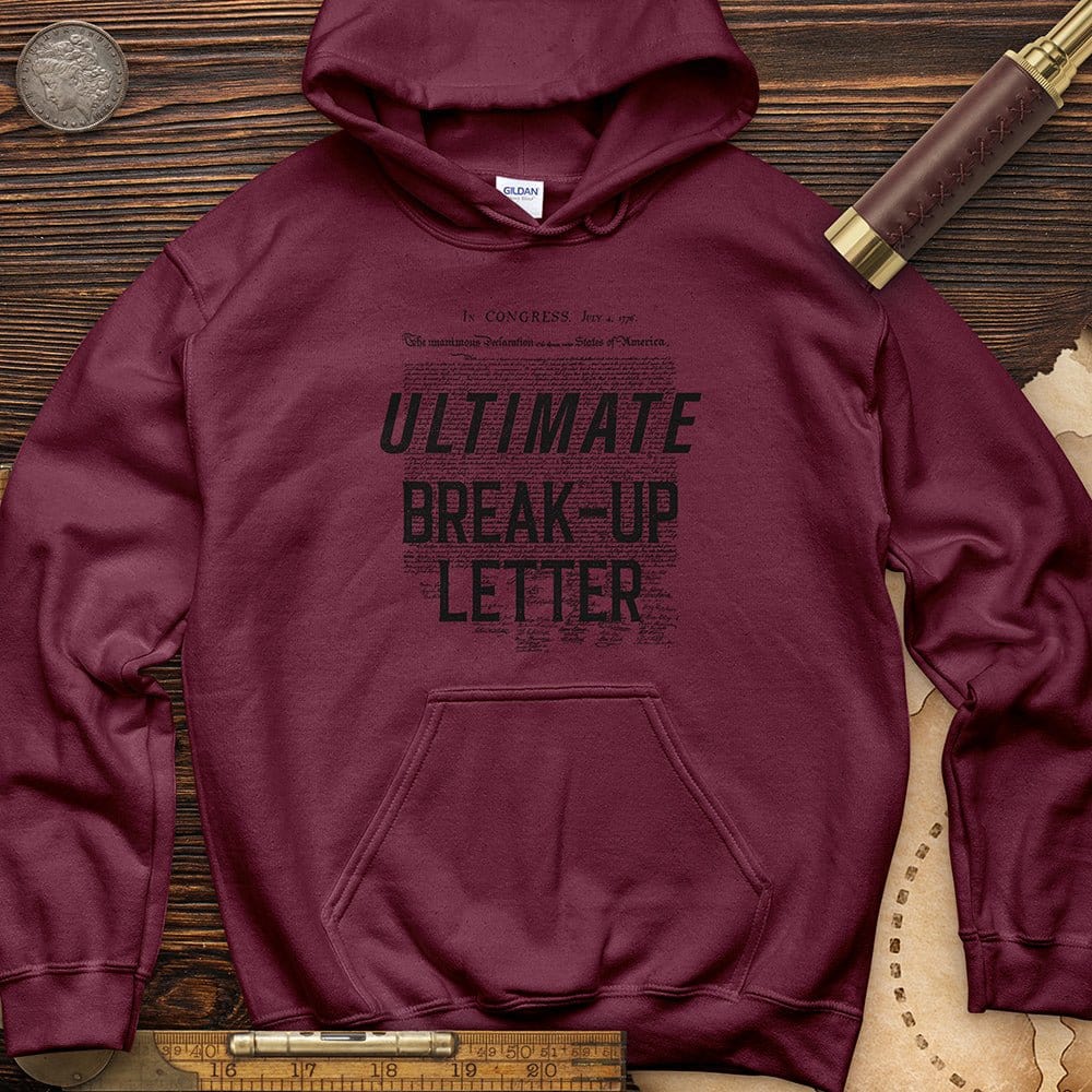 Ultimate Breakup Letter Hoodie