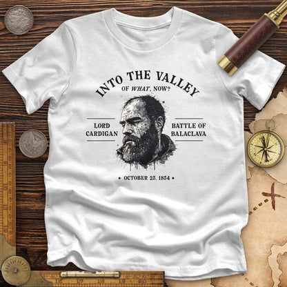 Valley Of What Now Premium Tee