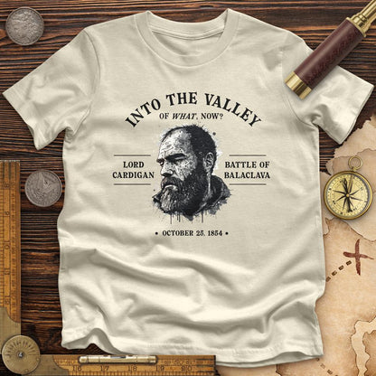 Valley Of What Now Premium Tee