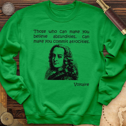 Voltaire Absurdities Crewneck