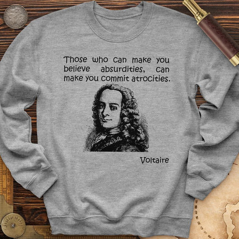 Voltaire Absurdities Crewneck