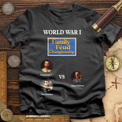 WW1 Family Feud Championship T-Shirt Charcoal / S