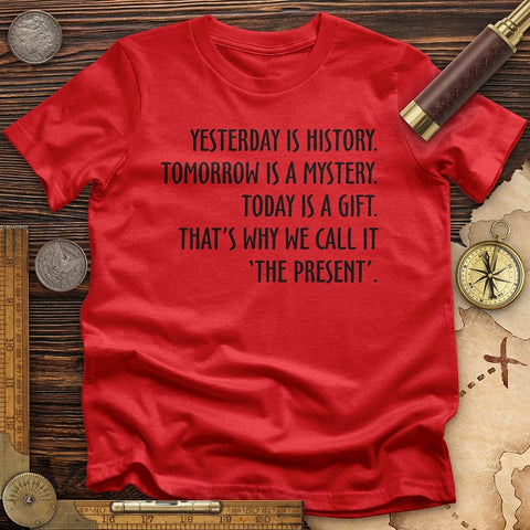 Yesterday Is History T-Shirt Red / S
