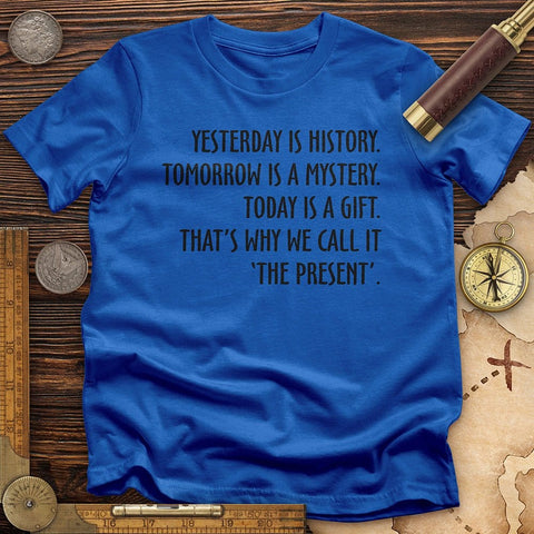 Yesterday Is History T-Shirt Royal / S