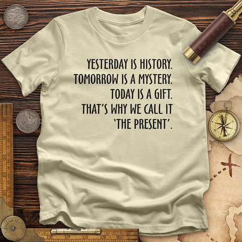Yesterday Is History T-Shirt Natural / S